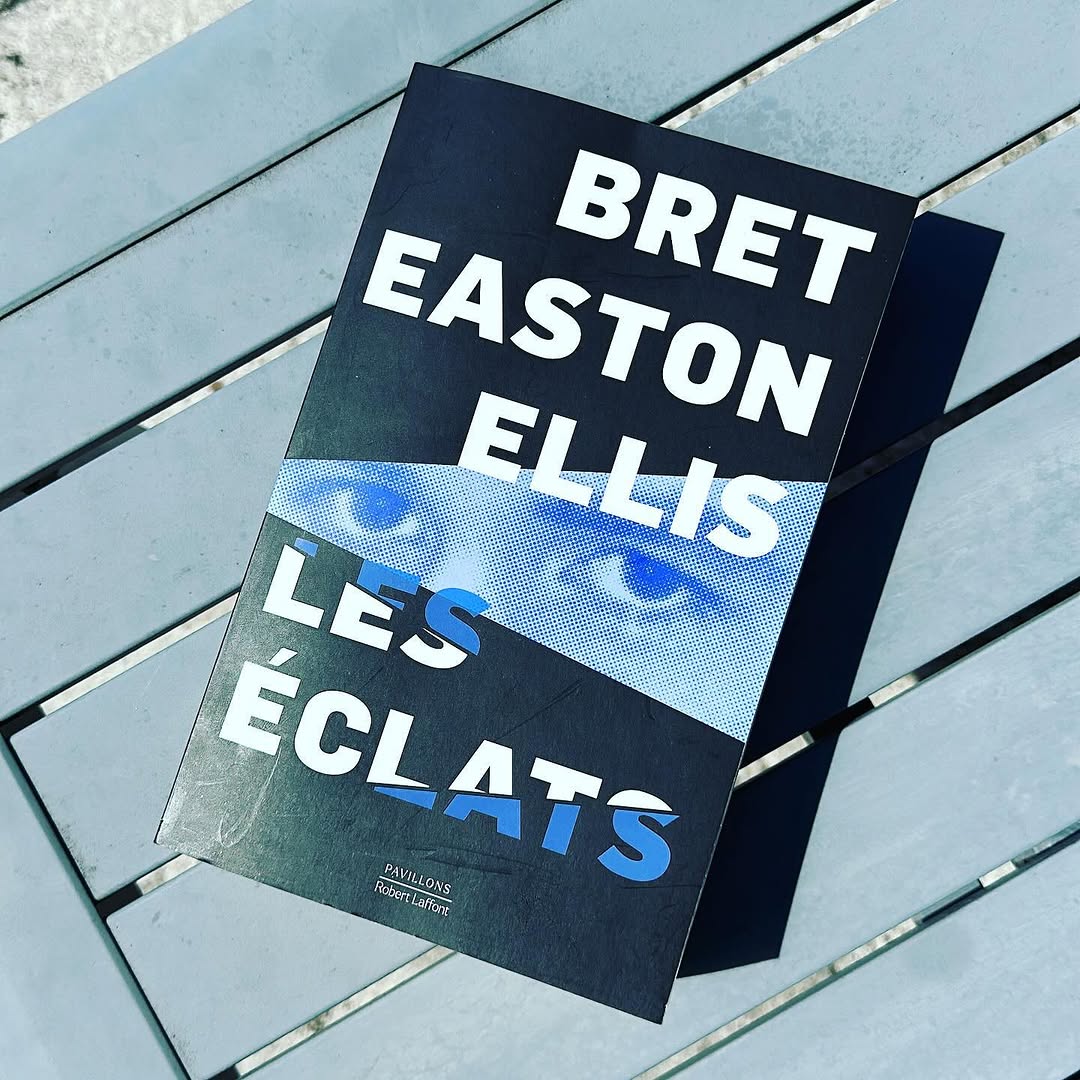 Les Éclats de Bret Easton Ellis : faut-il le lire ?