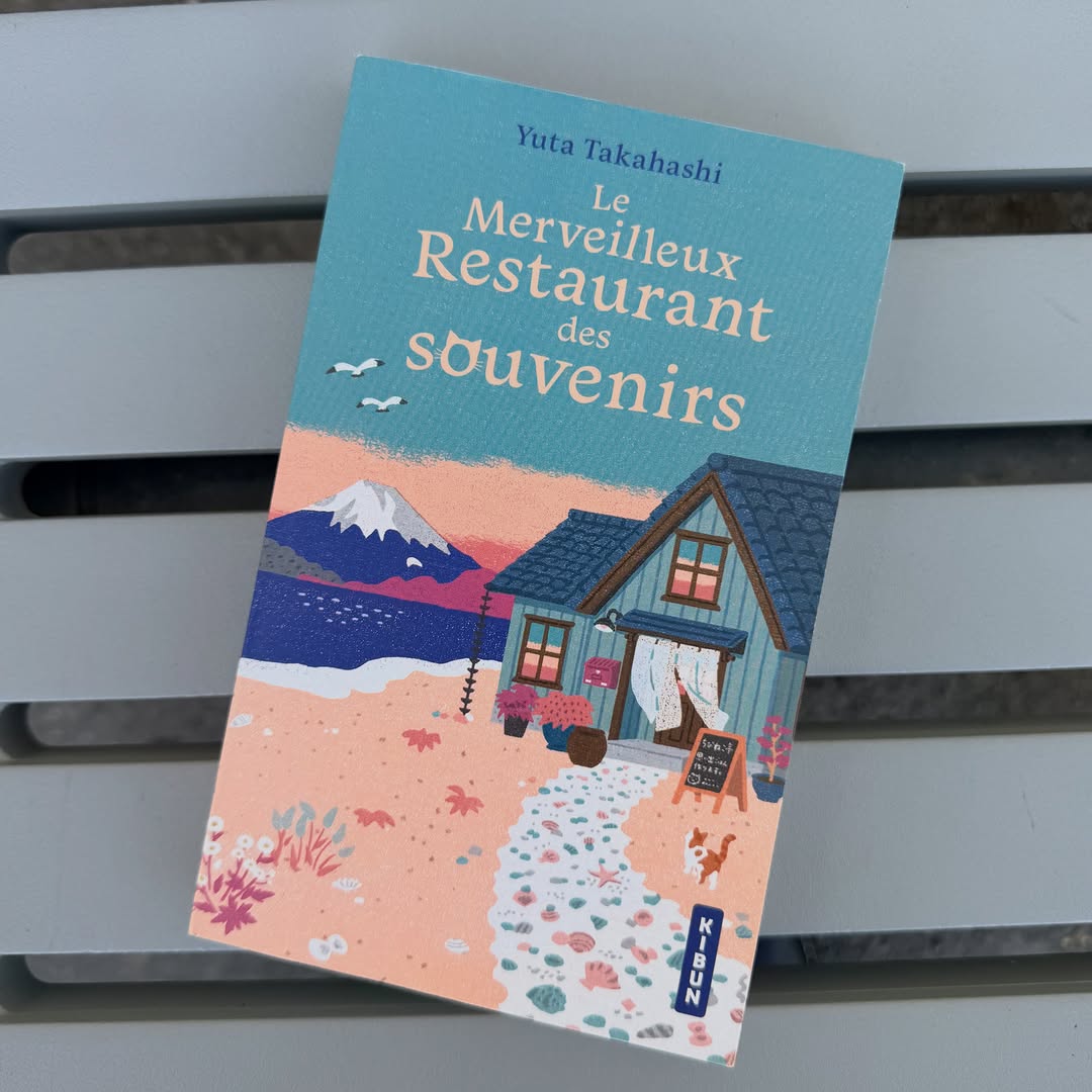 Le Merveilleux Restaurant des souvenirs, le roman qui console